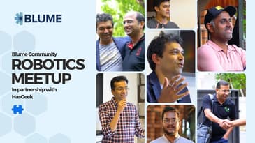 Robotics Meetup Highlights | Blume Community