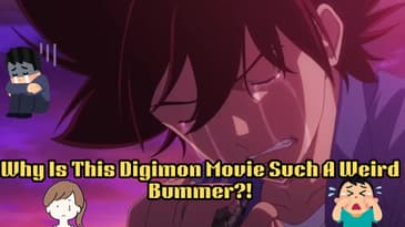 Why Is This Digimon Movie Such A Weird Bummer?!