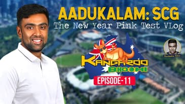 Aadukalam: SCG | The New Year Pink Test Vlog | Sydney | Vlog | Kangaroo Bhoomi | R Ashwin | E11