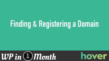 Lesson 1: Finding and Registering a Domain