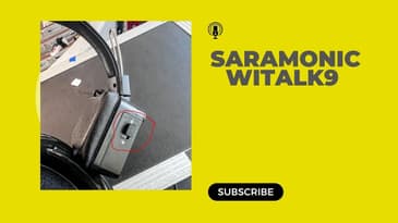 The  Saramonic WiTalk9 Series system is nice, but here is something I don't like!!