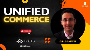 Giri Agarwal on Why Unified Commerce Is Winning in Retail