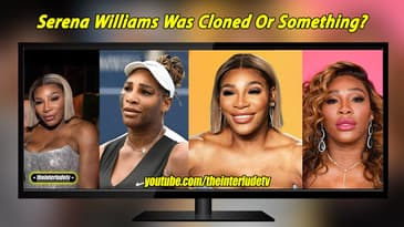 Serena Williams Was Cloned Or Something?