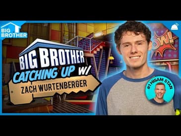 BB25 Catching up w/ Zach Wurtenberger | Big Brother 25