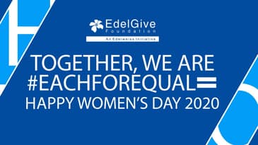 Together, we are #EachForEqual I #GenerationEquality I EdelGive Foundation