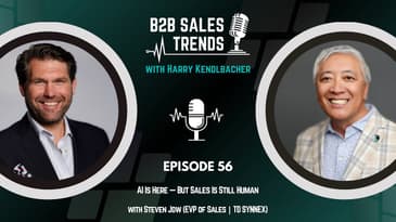 56. AI Is Here — But Sales Is Still Human