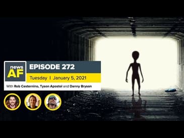 2017 Alien Visits are News AF - January 5, 2021