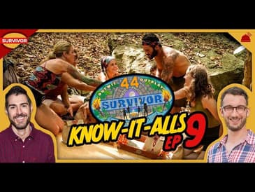 Survivor 44 | Know-It-Alls Ep 9 Recap