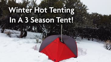 Winter Hot Tenting In A 3 Season Tent!
