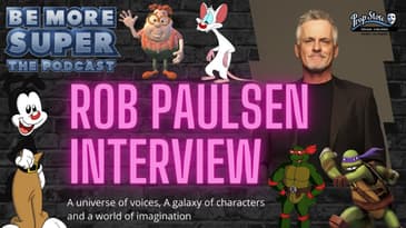 Rob Paulsen the legend who voices Yakko joins us to chat about his award winning career.