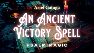 Psalm 110: Ancient Psalm Magic for Victory