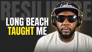 Growing Up in Long Beach: Lessons That Shaped My Hustle & Mindset