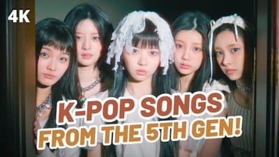 GREAT K-POP SONGS FROM 5TH GENERATION GROUPS!