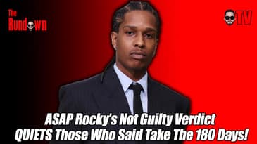 ASAP Rocky’s Not Guilty Verdict QUIETS Those Who Said Take The 180 Days!