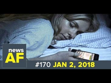 NEWS AF | Sleep Texting is News AF | Jan 2, 2019