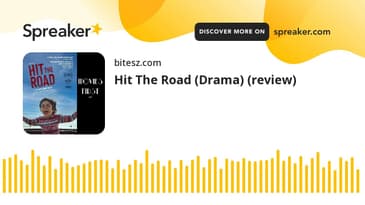 Hit The Road (Drama) (review)