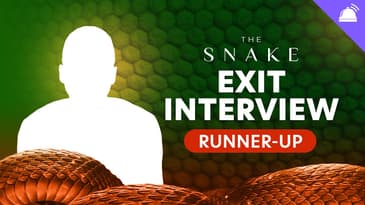 The Snake Runner-up Exit Interview