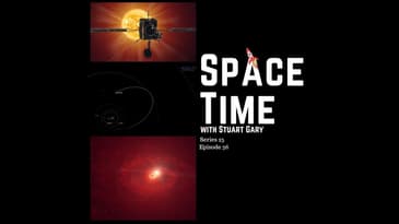 Solar Orbiter About To Make Its Closest Approach To Sun | SpaceTime wth Stuart Gary S25E36 | Podcast