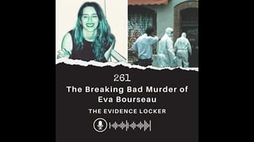 261: The Breaking Bad Murder of Eva Bourseau | France