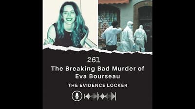 261: The Breaking Bad Murder of Eva Bourseau | France