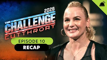 The Challenge Cutthroat Ep 10 Recap