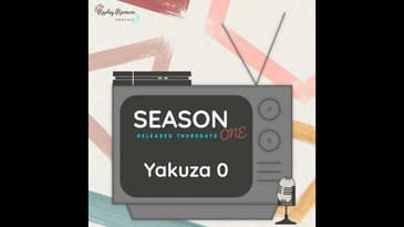 S01E01 - Yakuza 0 - Chapters 1 & 2
