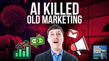 AI is Transforming Digital Marketing - Here's What You Should Know NOW!