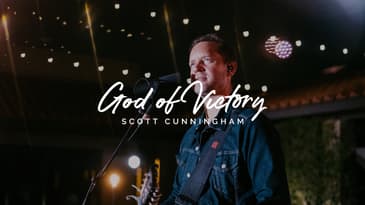 God of Victory - Scott Cunningham