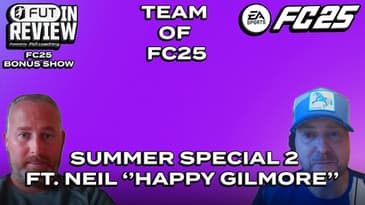 FC25 SUMMER SPECIAL 2: FT NEIL