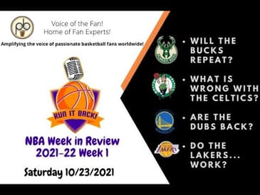 Run it Back! NBA Week in Review - October 23, 2021