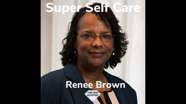 Super Self Care With Renee Brown