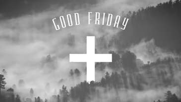 Good Friday Service - 6:30pm