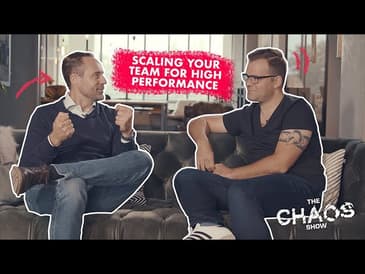 Scaling your Team for High Performance with Thomas Joos I Hypernova I The Chaos Show Ep 3