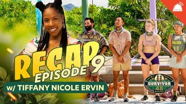 Tiffany Nicole Ervin Recaps Survivor 48 Ep 9