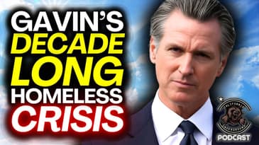 Gavin Newsom’s Never-Ending Homelessness Crisis: Billions Spent, No Results