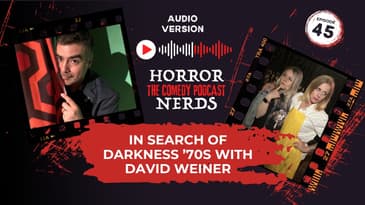 From Slashers to Satanic Cults: Inside '70s Horror with David Weiner, Director "In Search of Dark...