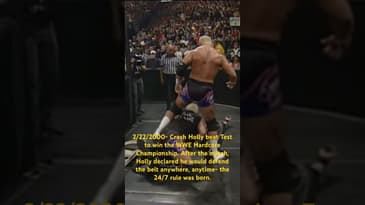 2/22/2000- Crash Holly beat Test to win the WWF Hardcore title. After this match came the 24/7 rule.