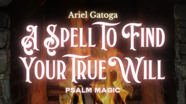 Psalm 135: Psalm Magic To Discover Your True Will