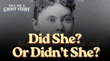 True Ghost Stories: Did She or Didn't She? Lizzie Borden Answers Every October