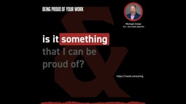 The Thursday Process: Being Proud of your work featuring Michael Crean from Solutions Granted