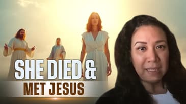 She Died & Met Jesus, Elijah, & Noah and Mother Mary in Heaven -