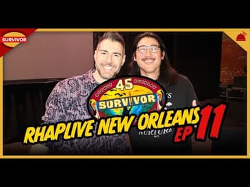 Survivor 45 | Ep 11 Recap at RHAPLive New Orleans