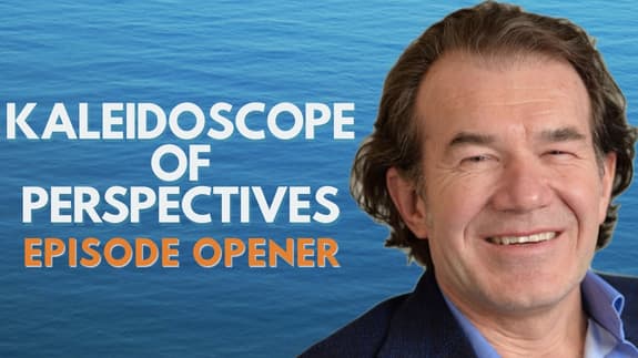 A Kaleidoscope of Perspectives with Rick Beaton | Episode Opener
