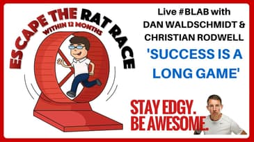Live Blab Interview with Dan Waldschmidt - Success is a Long Game