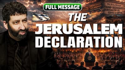 The Jerusalem Declaration | Jonathan Cahn Full Message