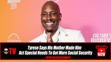 Tyrese Says His Mother Made Him Act Special Needs to Get SSI Benefits!