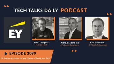 3099: EY Shares Its Vision for the Future of Work and Technology
