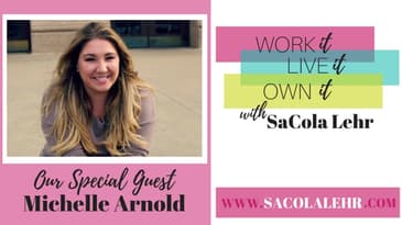 5 Steps to Creating Your Personal Brand with Michelle Arnold