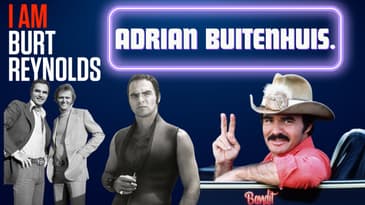 "I am Burt Reynolds" Director: Adrian Buitenhius.