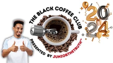 Happy 2024...Let's Go!: The Black Coffee Club Live (1.2.2023) #theblackcoffeeclublive